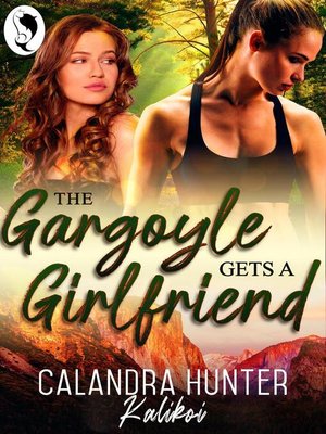 cover image of The Gargoyle Gets a Girlfriend
